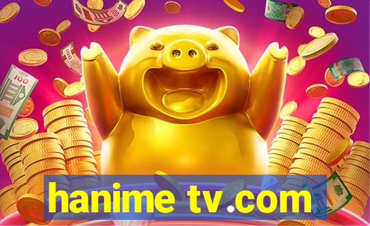 hanime tv.com